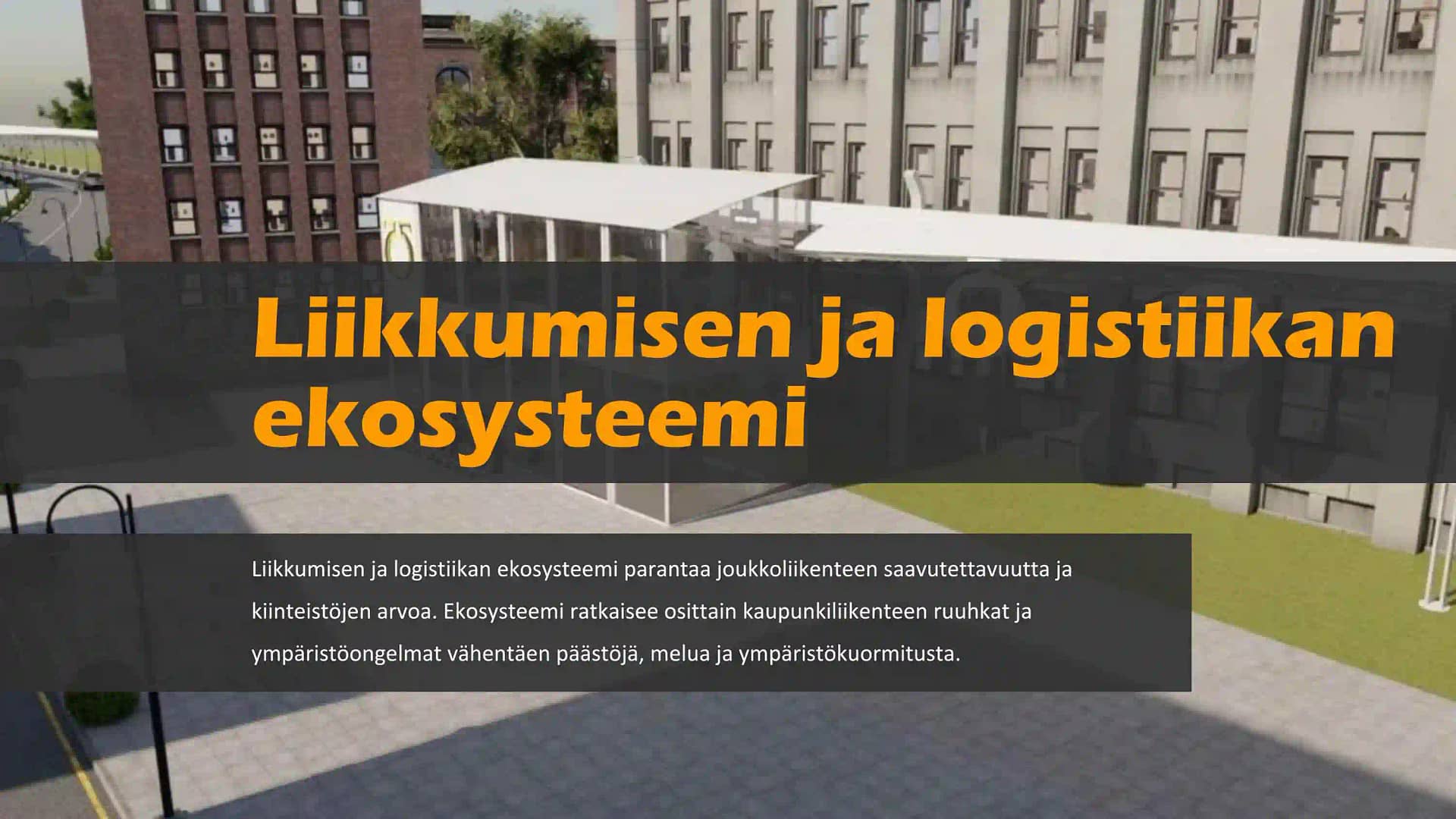 Kuvassa on UDT:n liikenteen - ja logistiikan ekosysteemi, jossa, on Urban Track -kaupunkiasema. ja muita rakennuksia.